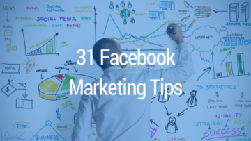 31 Facebook Marketing Tips voor meer Bereik, Likes, Shares en Reacties op jouw Facebook Berichten