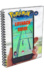 Pokémon Go Lifehack Guide
